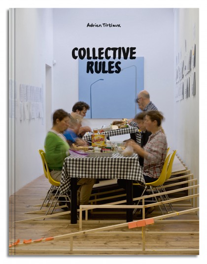 Adrien Tirtiaux: Collective Rules