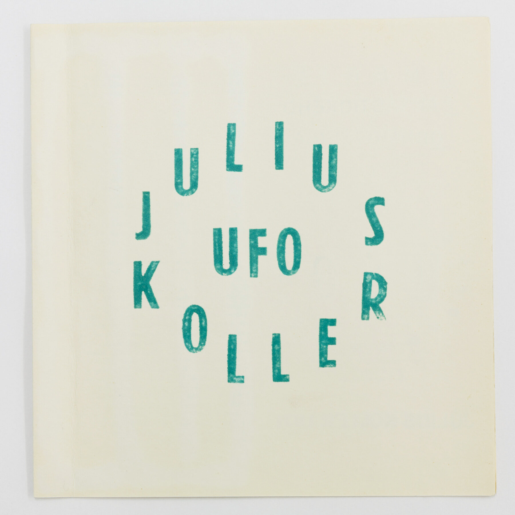Július Koller, UFO (Umenie Fantastického Odhmotnenia), 1971